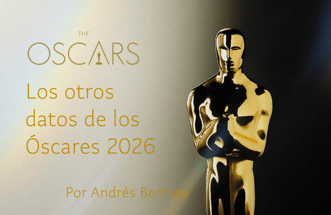 LOS OTROS DATOS DE LOS ÓSCARES&nbsp;2026